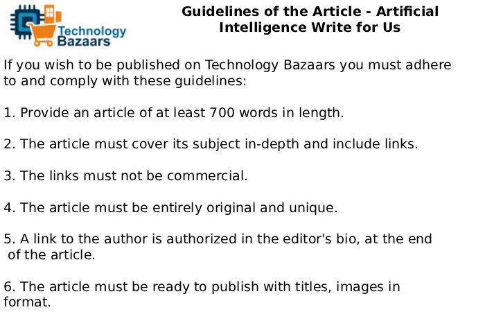Guidelines of the Article - Artificial Intelligence Write for Us