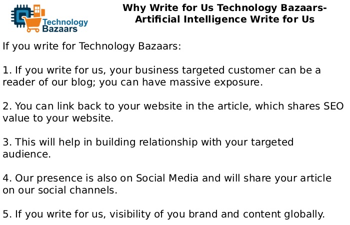 Why Write for Us Technology Bazaars- Artificial Intelligence Write for Us