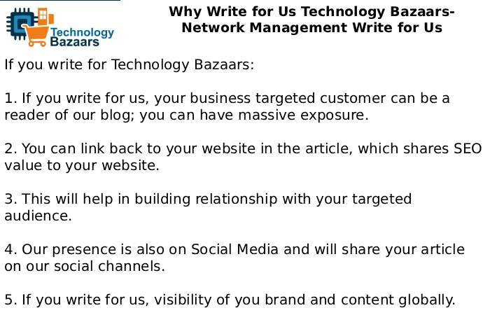 Why Write for Us Technology Bazaars- Network Management Write for Us